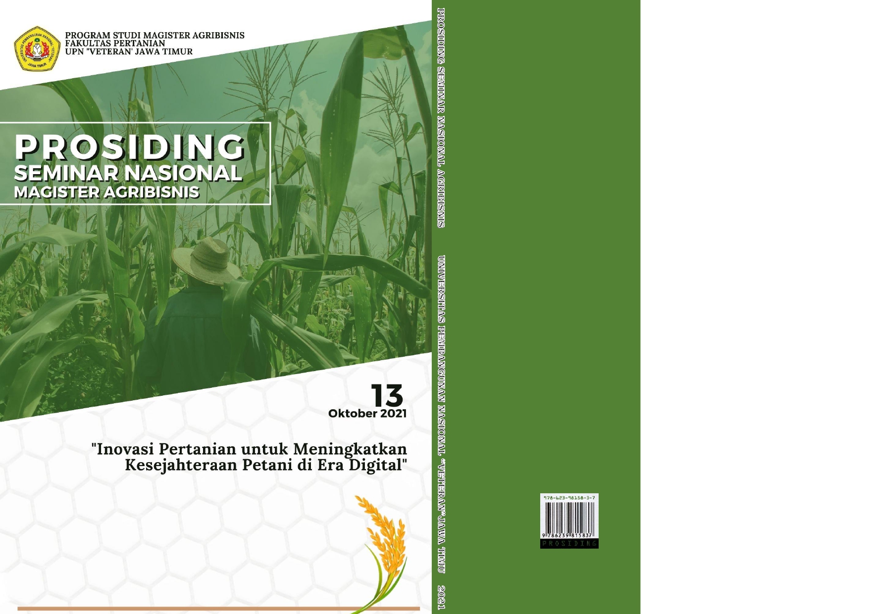 					View Vol. 2 No. 1 (2021): Inovasi Pertanian untuk Meningkatkan Kesejahteraan Petani di Era Digital
				